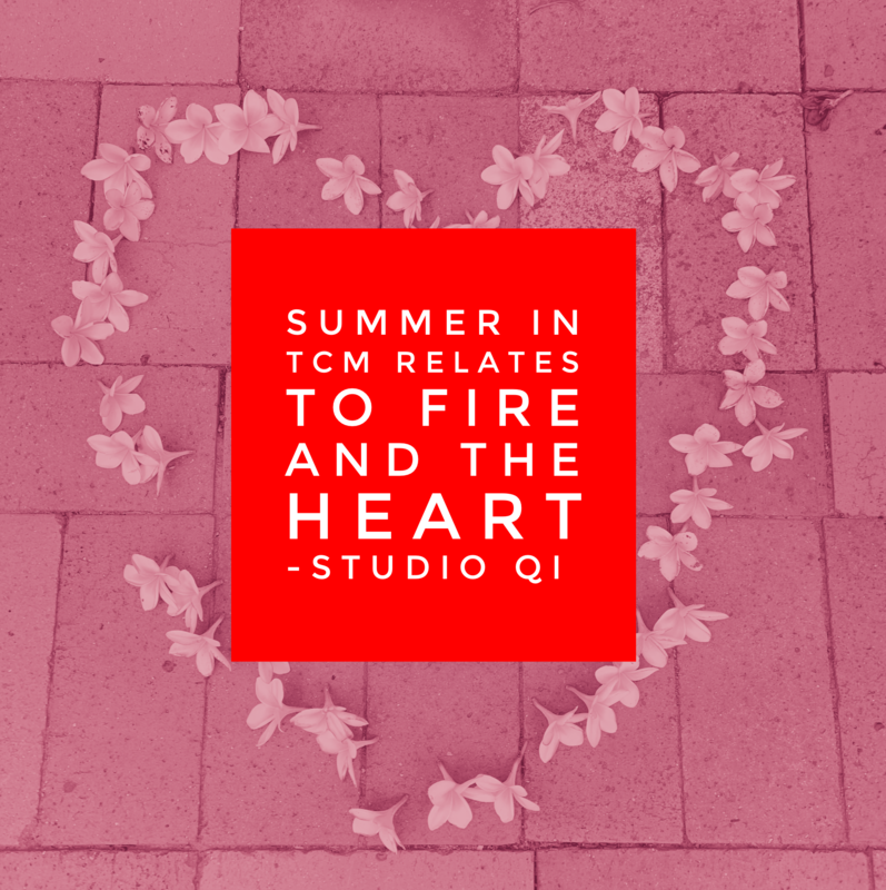 Summer = Heart energy in TCM Summer = Heart energy in TCM